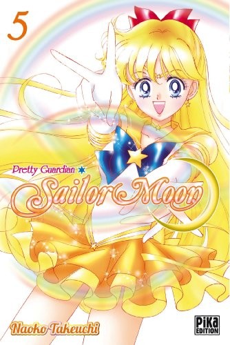 Naoko Takeuchi: Sailor Moon, Tome 5 : (Pika Edition)