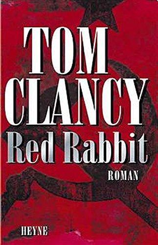 Tom Clancy: Red Rabbit (German language, 2002, Heyne Verlag)