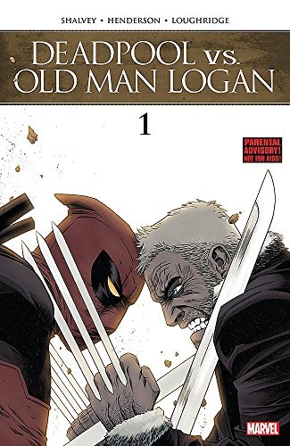 Declan Shalvey: Deadpool vs. Old Man Logan (2018, Marvel, Marvel Enterprises)