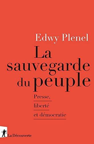 Edwy Plenel: La sauvegarde du peuple (French language)