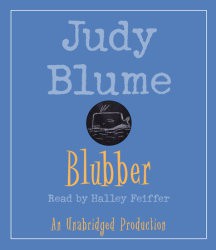 Judy Blume: Blubber (EBook, 2008, Listening Library)