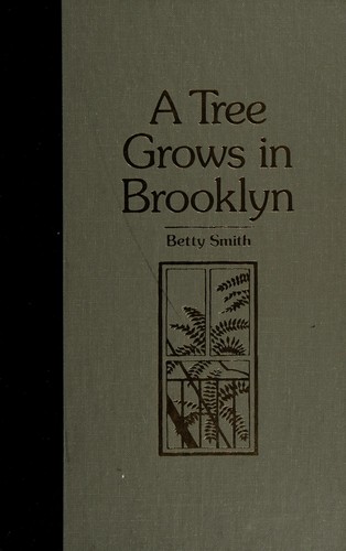 Betty Smith: A tree grows in Brooklyn (1989, Reader's Digest Association)