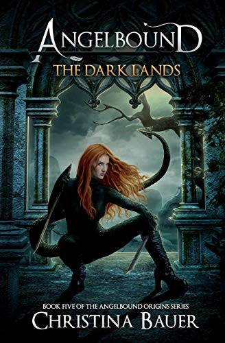 Christina Bauer: The Dark Lands (Paperback, 2019, Monster House Books)