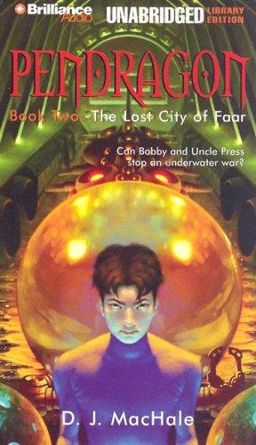D. J. MacHale: Pendragon Book Two (AudiobookFormat, 2005, Brilliance Audio Unabridged Lib Ed)