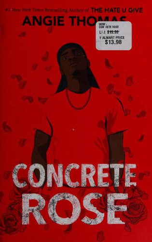Angie Thomas: Concrete Rose (Hardcover, 2021, Balzer + Bray)