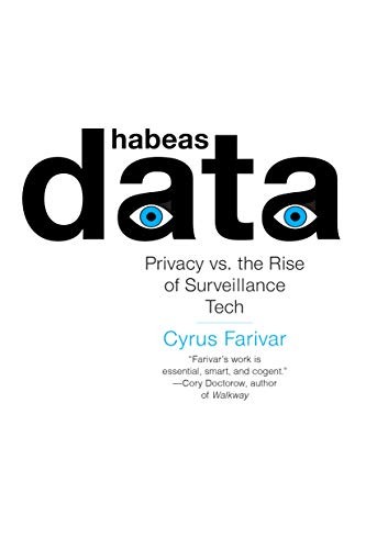 Cyrus Farivar: Habeas Data (Paperback, 2019, Melville House)
