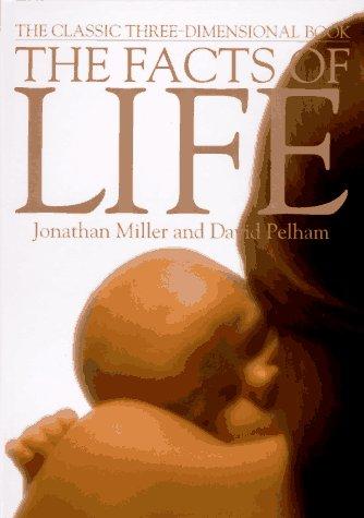 Jonathan Miller, David Pelham: The Facts of Life (Hardcover, 1995, Studio)