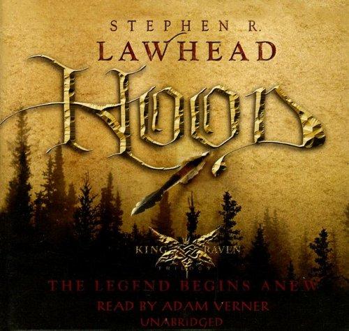 Stephen R. Lawhead: Hood (2006, Blackstone Audiobooks)