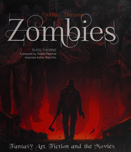 Russ Thorne, Rosie Fletcher: Zombies
