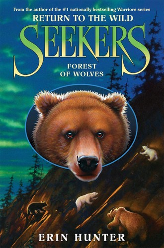 Erin Hunter: Forest of wolves (2014)