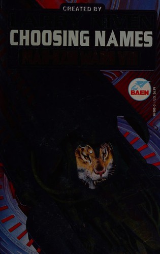 Larry Niven: Choosing names (1998, Baen Books)