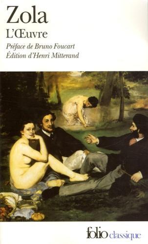 Émile Zola: L'Œuvre (Les Rougon-Macquart, #14) (French language)