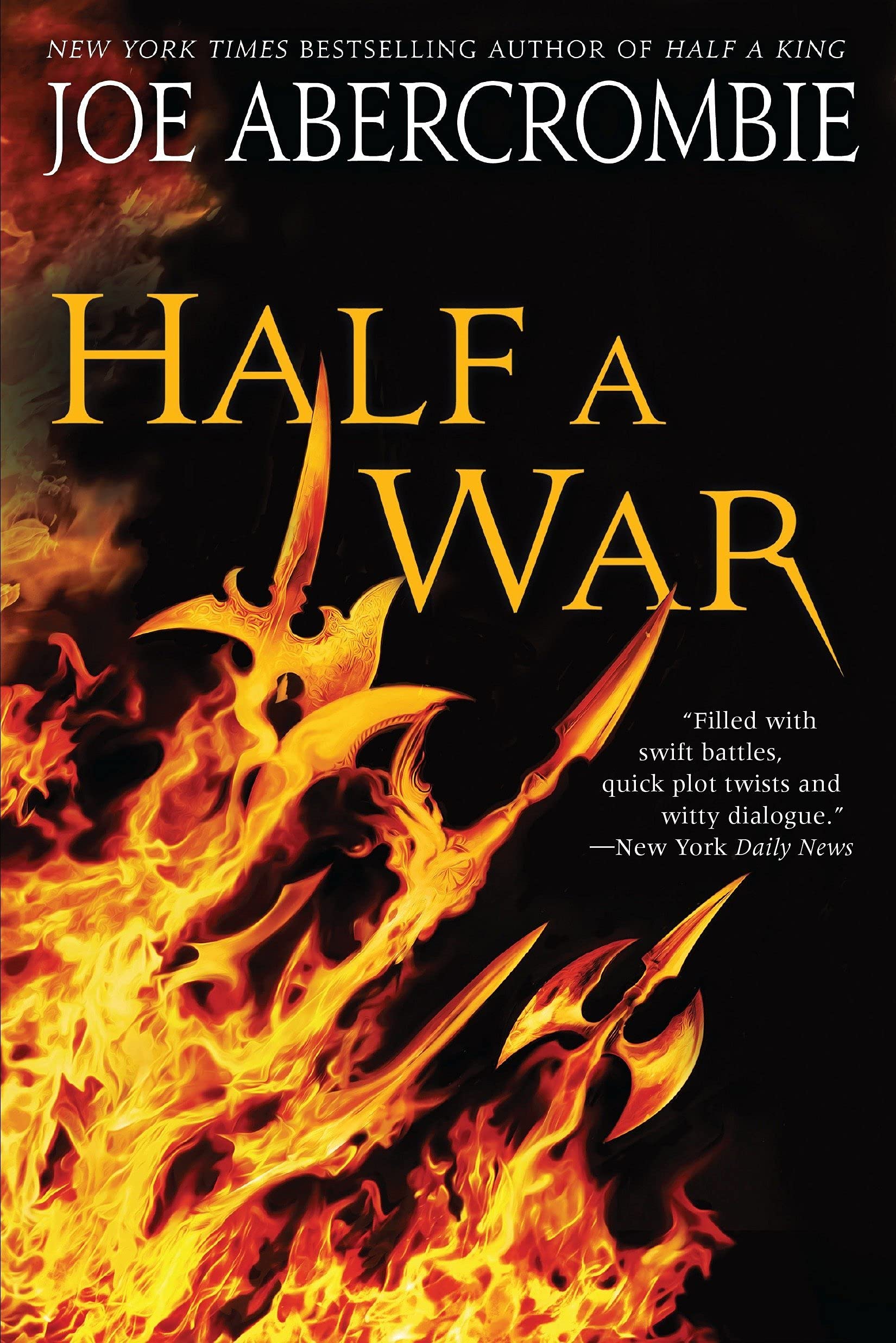 Joe Abercrombie: Half a War (Hardcover, 2015, Del Rey)