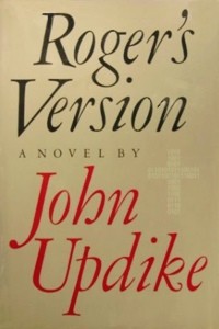 John Updike: Roger's version (Hardcover, 1986, Knopf)