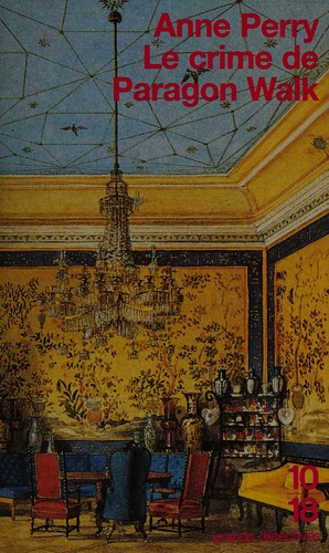 Anne Perry: Le crime de Paragon Walk (French language, 1997, 10/18)
