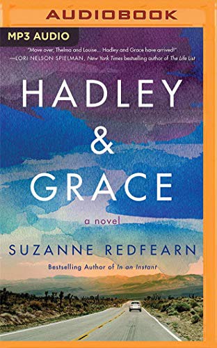 Christina Traister, Sarah Naughton, Pete Simonelli, Suzanne Redfearn: Hadley and Grace (AudiobookFormat, 2021, Brilliance Audio)