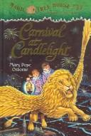 Mary Pope Osborne: Carnival at candlelight (2005, Random House)