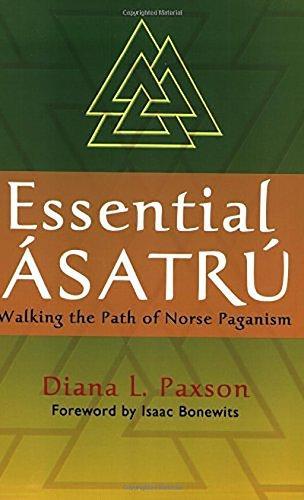 Diana L. Paxson: Essential Asatru (Paperback, 2006, Citadel)