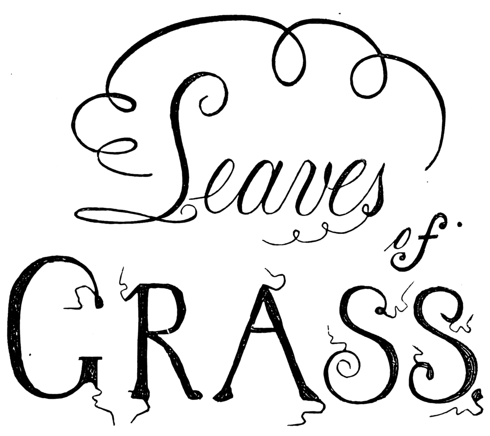 Walt Whitman: Leaves of Grass (1860)