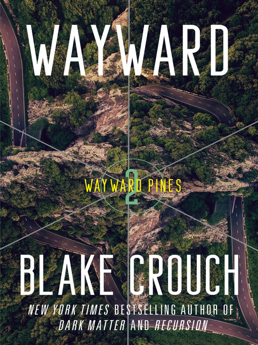 Blake Crouch OG: Wayward (EBook, 2024, Random House Publishing Group)