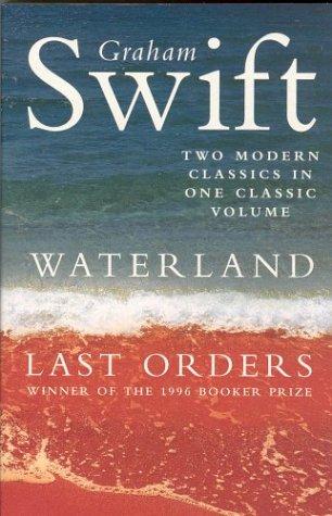 Graham Swift: Waterland (1999, Picador)