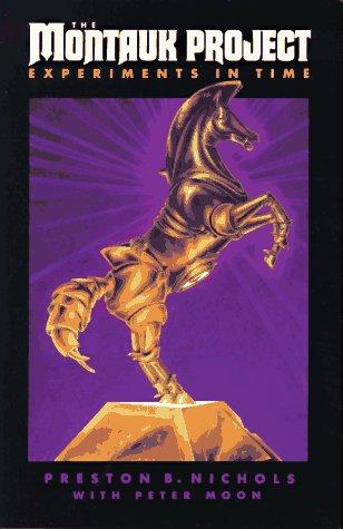 Preston B. Nichols: The Montauk project (1992, Sky Books)