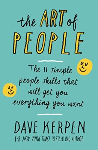 Dave Kerpen: The Art of People (Paperback, 2017, PENGUIN GROUP)