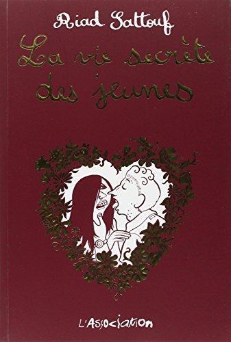 Riad Sattouf: La vie secrète des jeunes (French language, 2007)