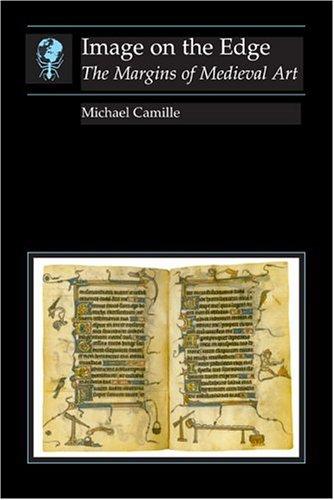 Michael Camille: Image on the Edge (Paperback, 2000, Reaktion Books)