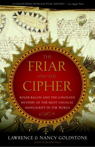 Lawrence Goldstone, Nancy Goldstone: The Friar and the Cipher (Paperback, 2006, Broadway)