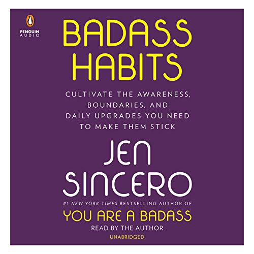 Jen Sincero: Badass Habits (AudiobookFormat, Penguin Audio)