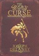 Joseph Delaney: The Spook's Curse (Hardcover, 2005, Bodley Head)