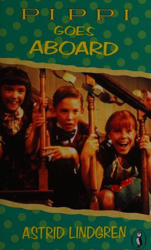 Astrid Lindgren: Pippi Goes Aboard (Puffin Books) (1977, Puffin Books)