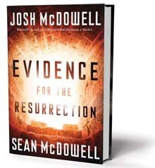 Josh McDowell: Evidence for the resurrection (Hardcover, 2009, Regal Books)