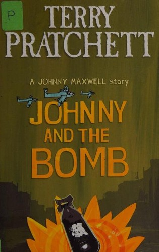Terry Pratchett, Albert Vitó i Godina: Johnny and the Bomb (2004, Corgi Books)