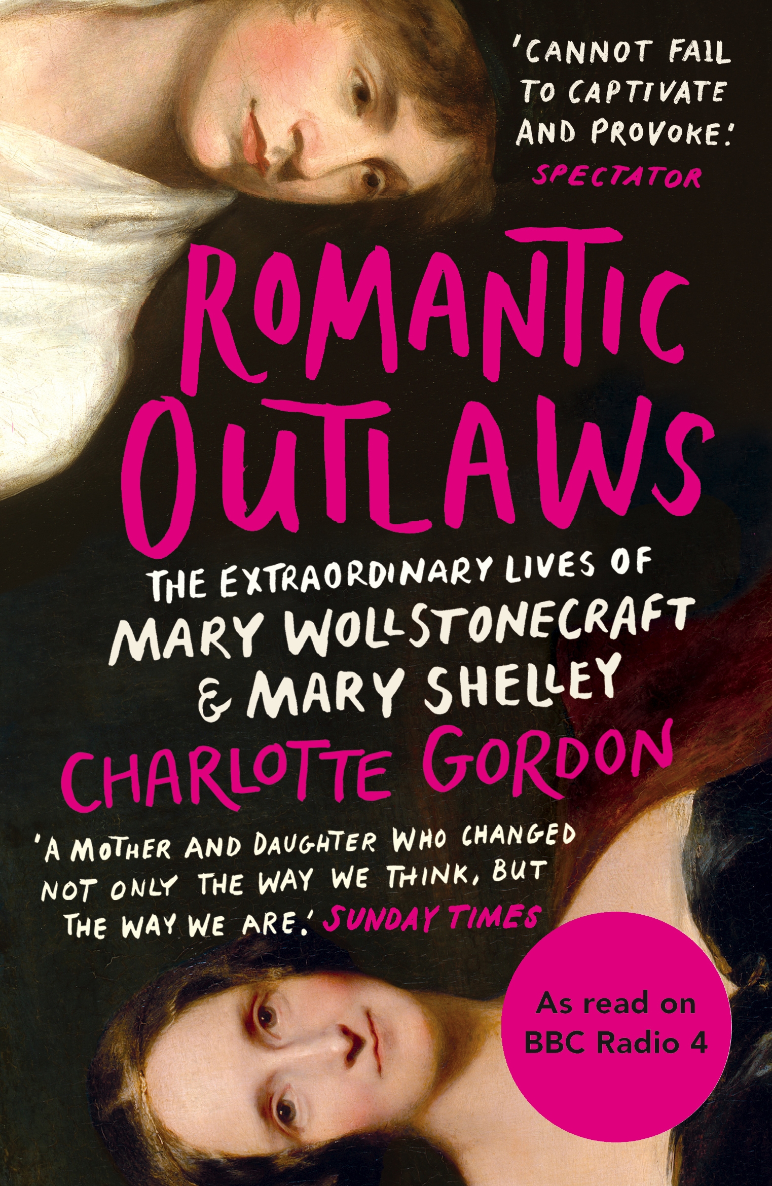 Charlotte Gordon: Romantic Outlaws (Paperback, 2015, Windmill)