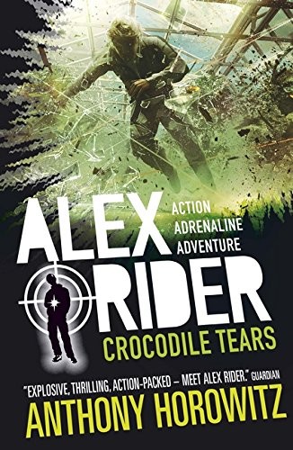 Anthony Horowitz: Crocodile Tears (Alex Rider) (2015, Candlewick)