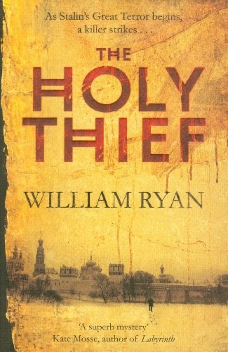 William Ryan: The Holy Thief (Paperback, 2010, Mantle / Pan Macmillan)