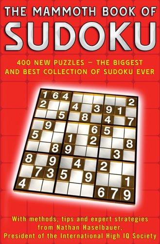 Nathan Haselbauer: The Mammoth Book of Sudoku (Paperback, 2005, Carroll & Graf)