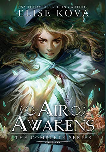 Elise Kova: Air Awakens (2020, Silver Wing Press)