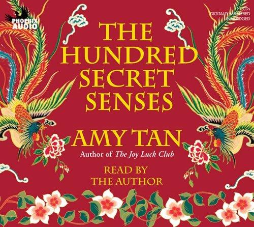 Amy Tan: The Hundred Secret Senses (AudiobookFormat, 2006, Phoenix Audio)