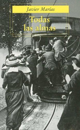 Julián Marías: Todas las Almas (Paperback, Spanish language, 2000, Punto de Lectura)
