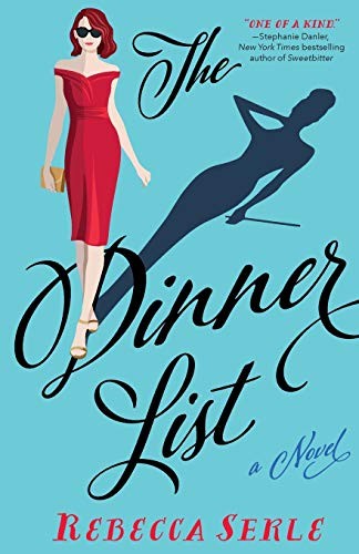 Serle: Dinner List (Paperback, 2019, Flatiron Books)