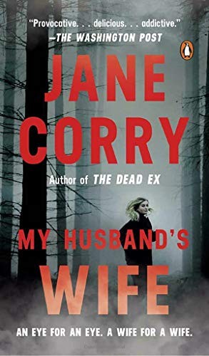 Jane Corry: My Husband's Wife (Paperback, 2019, Penguin Books)
