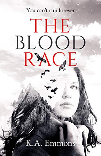 K.A. Emmons: The Blood Race (Hardcover, K.A. Emmons)