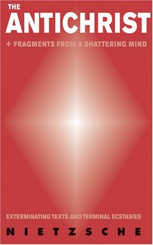 Friedrich Nietzsche: The Antichrist (2007, Solar Books)