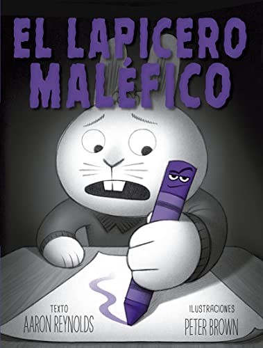 Beatriz García Alonso, Peter Brown, Aaron Reynolds: El lapicero maléfico (Hardcover, Spanish language, PICARONA)