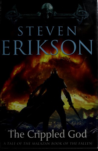 Steven Erikson: The crippled god (2011, Tor)