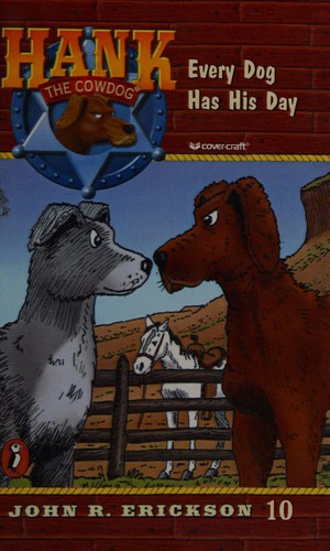 Jean Little: Every Dog Has His Day (Hank the Cowdog, 10) (1991, Perfection Learning Prebound)