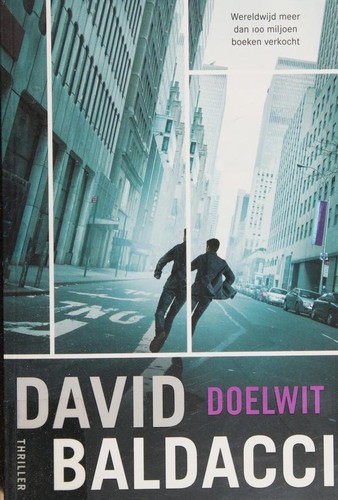 David Baldacci: Doelwit (Dutch language, 2014, A.W. Bruna Uitgevers)